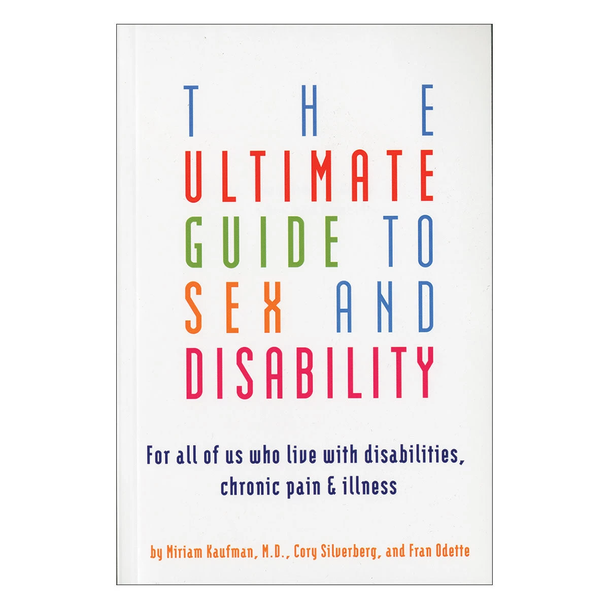 Ultimate Guide To Sex & Disability