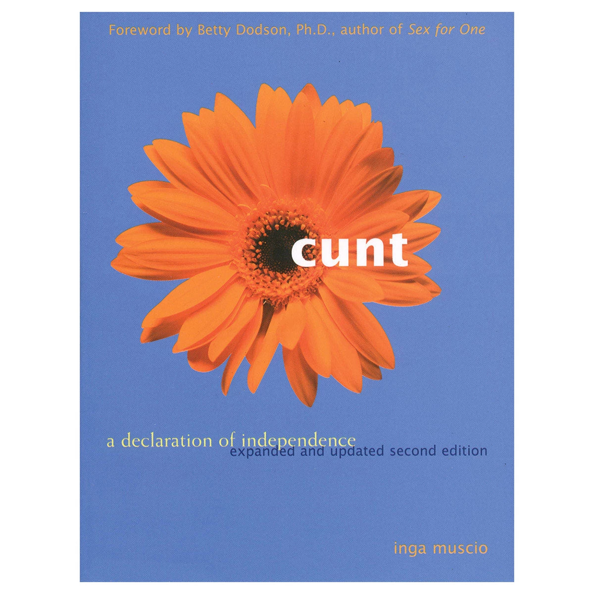Cunt: A Declaration Of Independence