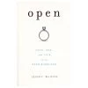 Open: Love, Sex & Life In An Open Marriage