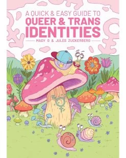 A Quick & Easy Guide To Queer & Trans Identities