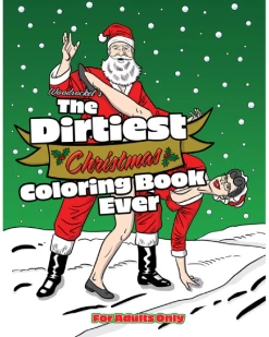 Dirtiest Christmas Coloring Book Ever