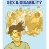 A Quick & Easy Guide To Sex & Disability