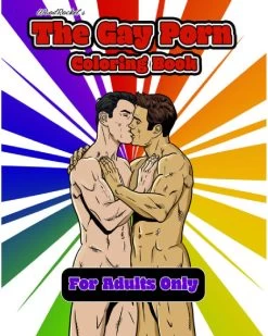 The Gay Porn Coloring Book By Wood Rocket
