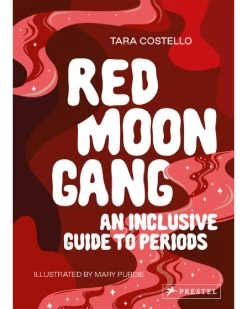 Red Moon Gang: An Inclusive Guide To Periods